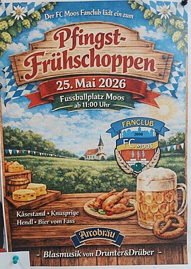 Banner Frühschoppen Sportgelände FC Moos Fanclub