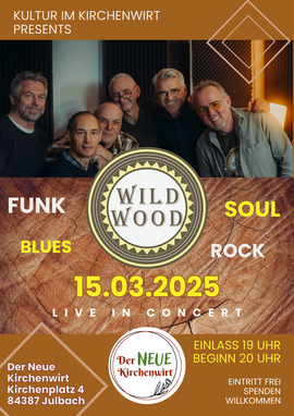 Banner Wild Wood im Neuen Kirchenwirt
