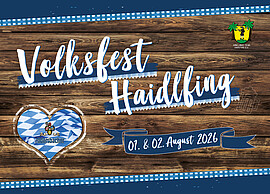 Banner Volksfest Haidlfing - 01. & 02. August 2026