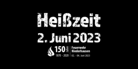 Banner Heißzeit | Zeltparty | 150-jähriges Gründungsfest der FF Niederhausen