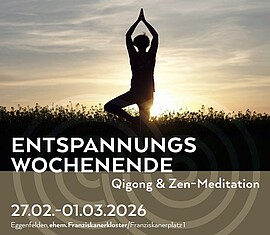 Banner Online: Wochenend-Auszeit "Qigong und Zen-Meditation"