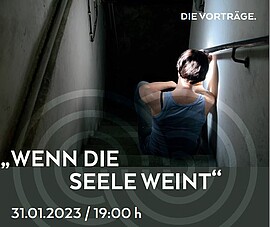 Banner Vortrag "Wenn die Seele weint" 