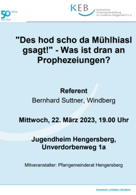 Banner Vortrag: Prophezeiungen des Mühlhiasl