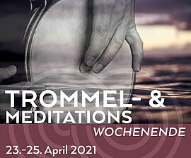 Banner Trommel- und Meditationswochenende