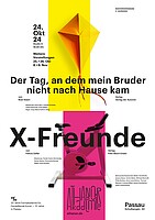 Logo X-Freunde / Der Tag, an dem mein Bruder nicht nach Hause kam
