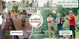 Banner "Aufg'spuid" - Wirtshausmusik im Biergarten