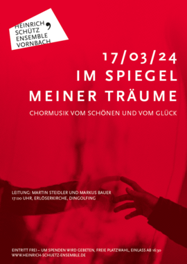 Banner A-Cappella-Konzert des Heinrich-Schütz-Ensembles: "Im Spiegel meiner Träume"